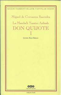 La Mancha'lı Yaratıcı Asilzade Don Quijote - 1
