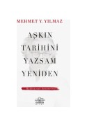 Aşkın Tarihini Yazsam Yeniden