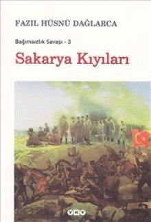 Bağımsızlık Savaşı 3: Sakarya Kıyıları
