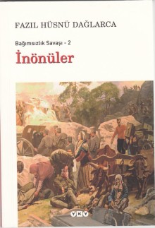 Bağımsızlık Savaşı:2 İnönüler