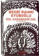 Bedri Rahmi Eyüboğlu - Yayınlanmamış şiirleri