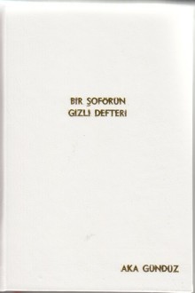 Bir şoförün Gizli Defteri