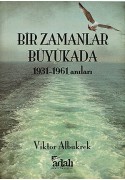 Bir Zamanlar Büyükada - 1931-1961 Anıları