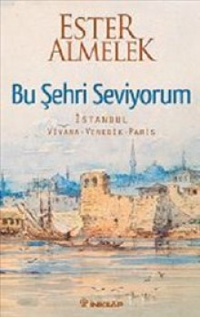 Bu şehri Seviyorum