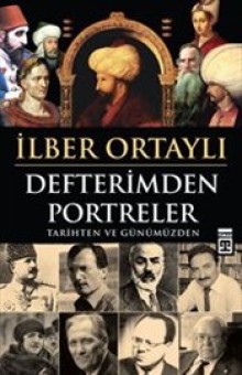 Defterimden Portreler-tarihten Ve Günümüzden