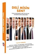 Deli̇ Mi̇si̇n Sen?