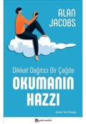 Dikkat Dağıtıcı Bir Çağda Okumanın Hazzı