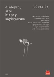 Dinleyin, Size Bir şey Söylüyorum