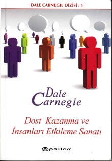 Dost Kazanma Ve İnsanları Etkileme Sanatı