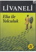 Elia Ile Yolculuk