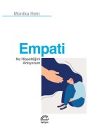 Empati Ne Hissettiğini Anlıyorum