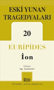 Eski Yunan Tragedyaları 20 İon