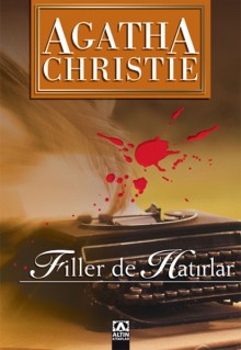Filler De Hatırlar