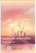 Hayata Yön Veren Sözler