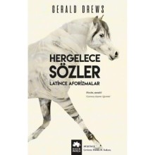 Hergelece Sözler Latince Aforizmalar