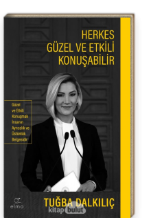 Herkes Güzel ve Etkili Konuşabilir