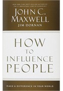 How To Influence People
