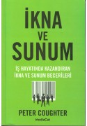 İkna ve Sunum