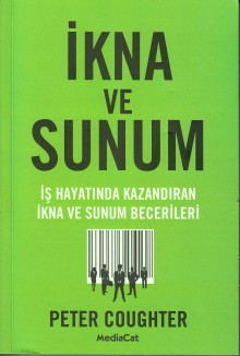 İkna Ve Sunum