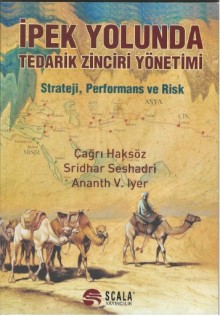 İpek Yolunda Tedarik Zinciri Yönetimi