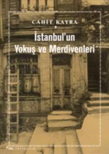 İstanbul'un Yokuş Ve Merdivenleri