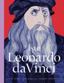 İşte Leonardo Da Vinci