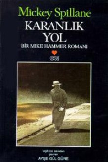 Karanlık Yol