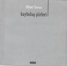 Kayboluş şiirleri