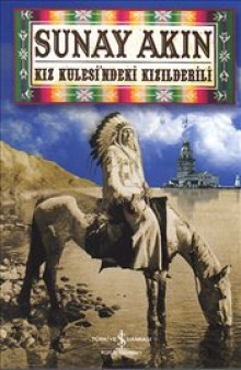 Kız Kulesi'ndeki Kızılderili