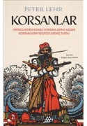 Korsanlar Vikinglerden Somali Korsanlarına Kadar Korsanların Keşfedilmemiş Tarihi