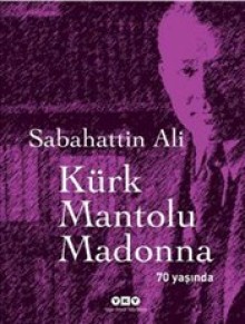 Kürk Mantolu Madonna