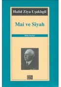 Mai Ve Siyah