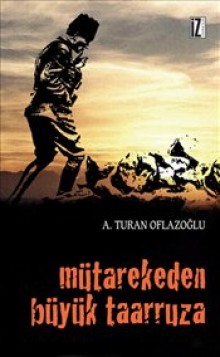 Mütarekeden Büyük Taarruza