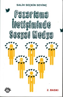 Pazarlama İletişiminde Sosyal Medya
