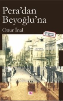 Pera'dan Beyoğlu'na