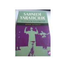 Sahnede Yaratıcılık