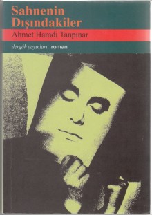 Sahnenin Dışındakiler