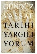 Tarihi Yargılıyorum