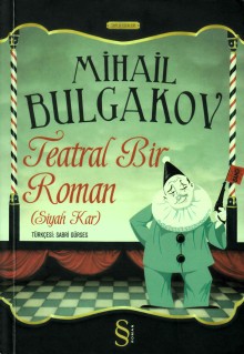Teatral Bir Roman (siyah Kar)