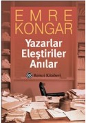 Yazarlar, Eleştiriler, Anılar