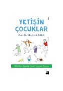 Yetişin Çocuklar