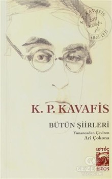 Yunanca Orijinalleriyle Birlikte Bütün şiirleri